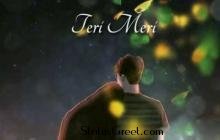 Teri Meri Kahani beautiful Whatsapp status video