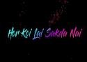 Kalla Sohna Nai Video Song Status video for whatsapp