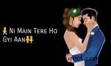 Main Teri Ho Gayi Punjabi Status Video 2019